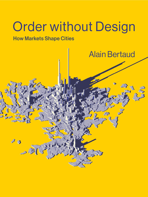 Title details for Order without Design by Alain Bertaud - Wait list